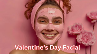 Treat Yourself or Your Loved One to a Valentine’s Day Facial at Tommy’s Girl